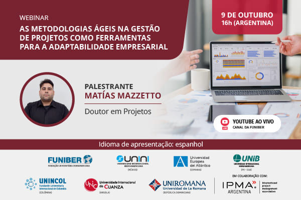 UNIB organiza o webinar «As metodologias ágeis na gestão de projetos como ferramentas para a adaptabilidade empresarial»